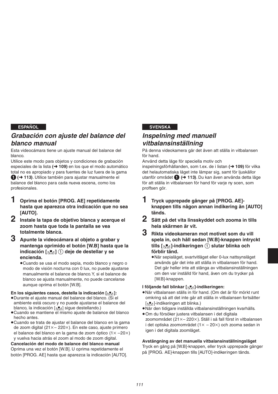 Inspelning med manuell vitbalansinställning, Grabación con ajuste del balance del blanco manual | Panasonic NVVS4EG User Manual | Page 111 / 188