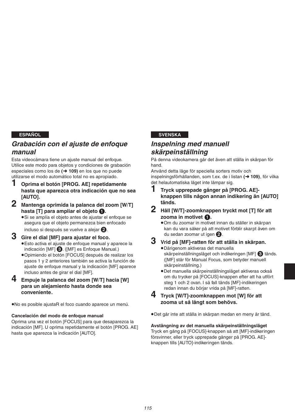 Grabación con el ajuste de enfoque manual, Inspelning med manuell skärpeinställning | Panasonic NVVS4EG User Manual | Page 115 / 188