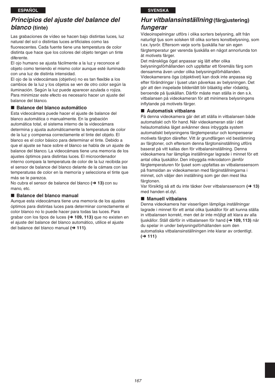 Principios del ajuste del balance del blanco, Hur vitbalansinställning, Fungerar | Panasonic NVVS4EG User Manual | Page 167 / 188