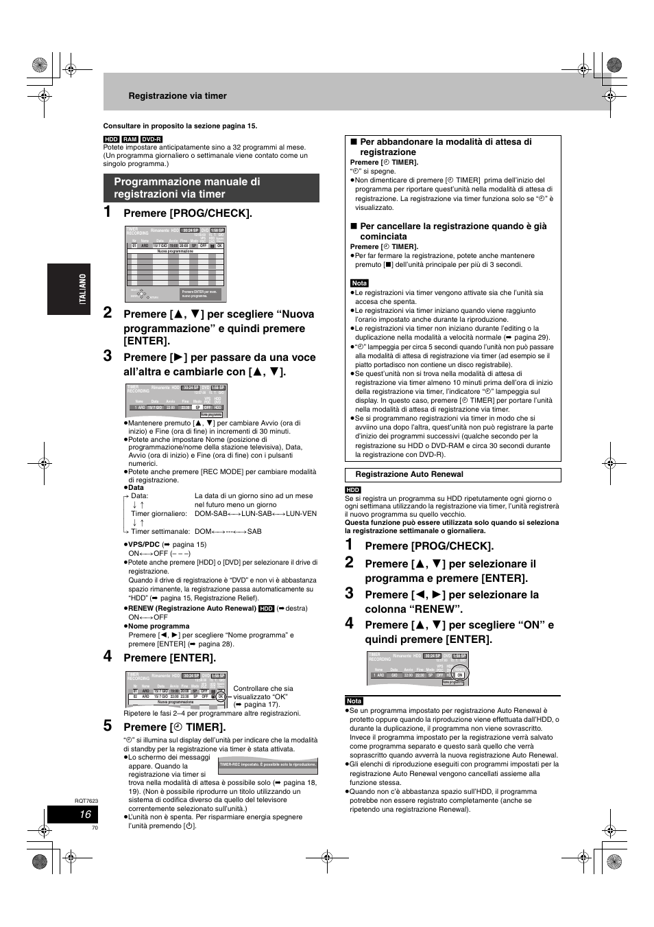Premere [prog/check, Premere [enter, Premere [ f timer | Programmazione manuale di registrazioni via timer, Registrazione via timer | Panasonic SCHT1500 User Manual | Page 70 / 164