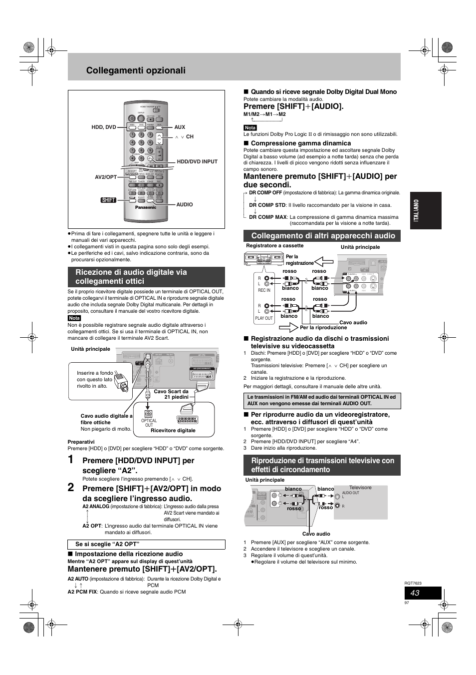 Collegamenti opzionali, Premere [hdd/dvd input] per scegliere “a2, Mantenere premuto [shift] r [av2/opt | Premere [shift] i [audio, Collegamento di altri apparecchi audio, Impostazione della ricezione audio, Quando si riceve segnale dolby digital dual mono, Compressione gamma dinamica, Nota, Se si sceglie “a2 opt | Panasonic SCHT1500 User Manual | Page 97 / 164