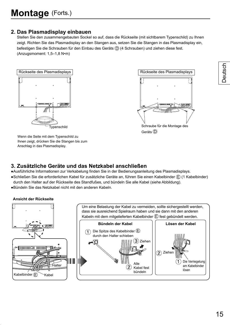 Montage, Forts.), Das plasmadisplay einbauen | Zusätzliche geräte und das netzkabel anschließen, Deutsch | Panasonic TYST20K User Manual | Page 15 / 60