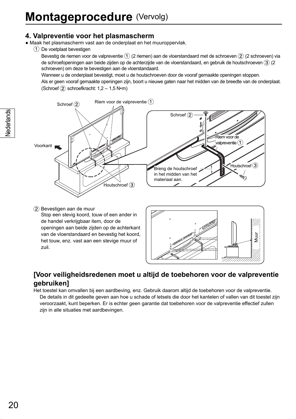 Montageprocedure, Vervolg), Valpreventie voor het plasmascherm | Nederlands | Panasonic TYST20K User Manual | Page 20 / 60