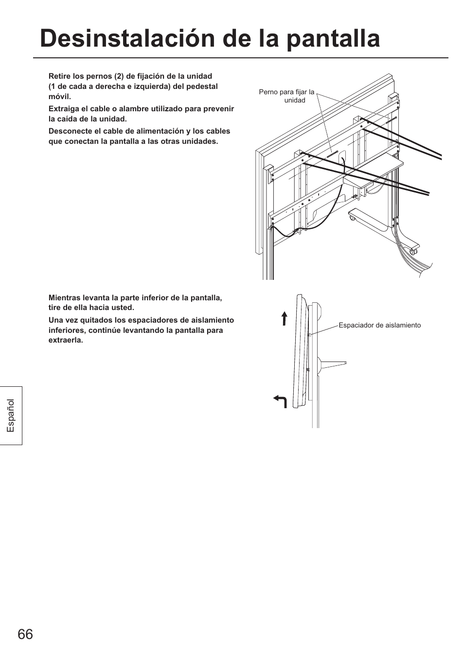 Desinstalación de la pantalla | Panasonic TYST65PF1 User Manual | Page 66 / 96