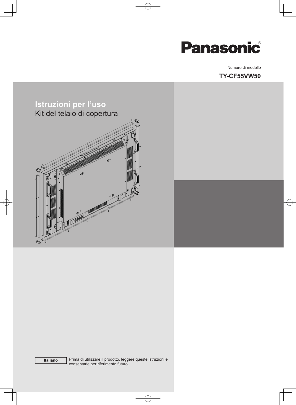 Istruzioni per l’uso, Kit del telaio di copertura | Panasonic TYCF55VW50 User Manual | Page 25 / 40