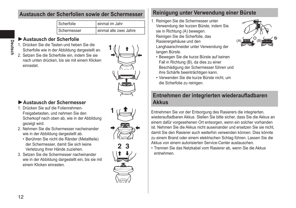 Austausch der scherfolien sowie der schermesser, Reinigung unter verwendung einer bürste, Entnehmen der integrierten wiederaufladbaren akkus | Panasonic ESRT51 User Manual | Page 12 / 108