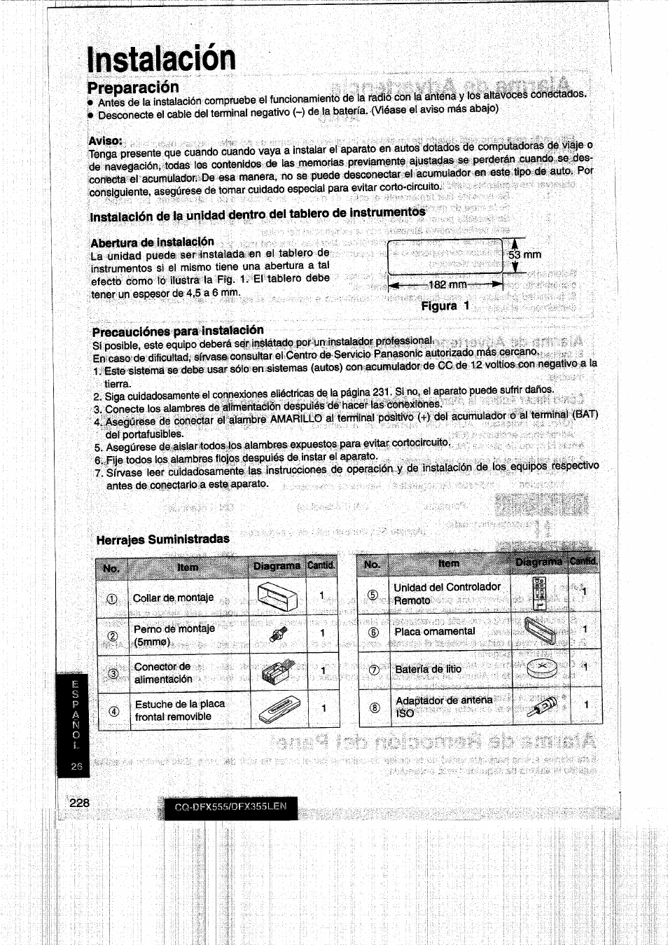 Instalación, Aviso, Abertura de instaiacíón | Precauciones para instalación, Herrajes suministradas, Preparación | Panasonic CQDFX555 User Manual | Page 228 / 236