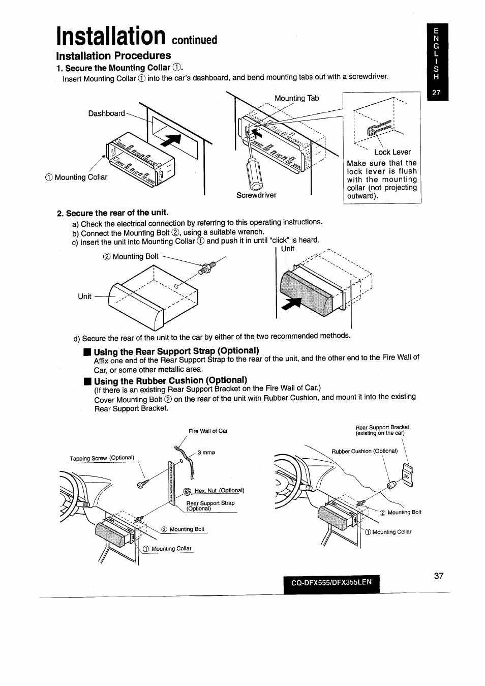 Installation continued, Secure the mounting collar, Secure the rear of the unit | Installation, Continued, Installation procedures | Panasonic CQDFX555 User Manual | Page 37 / 236
