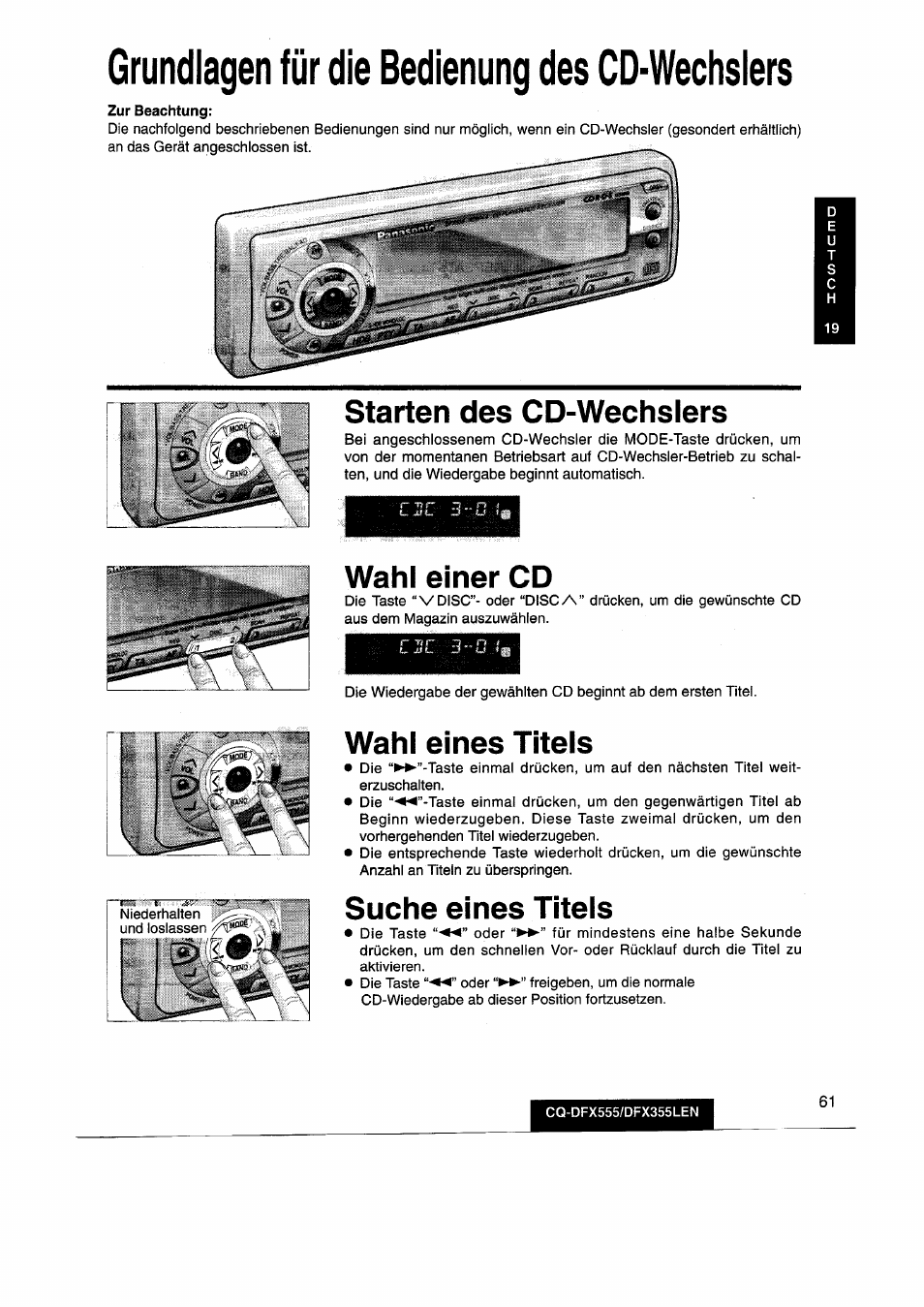 Grundlagen für die bedienung des cd-wechslers, Starten des cd-wechslers, Wahl einer cd | Wahl eines titels, Suche eines titels | Panasonic CQDFX555 User Manual | Page 61 / 236