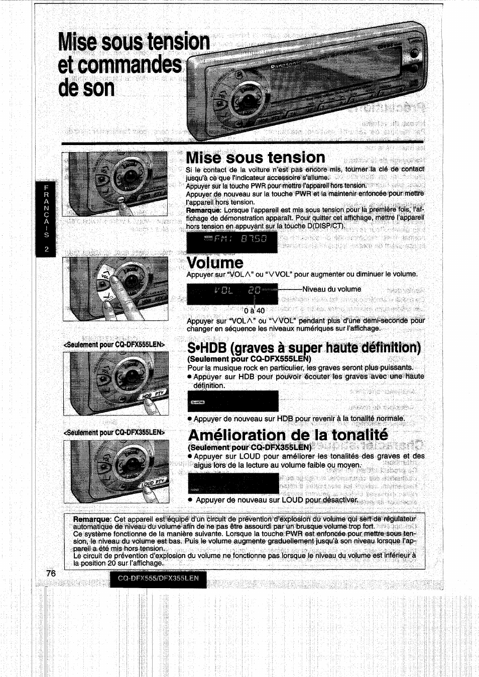 Mise sous tension et commandes de son, Mise sous tension, Volume | Amélioration de la tonalité, S*hdb (graves à super haute définition) | Panasonic CQDFX555 User Manual | Page 76 / 236