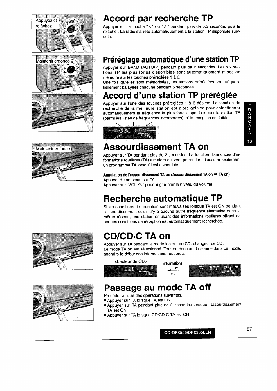 Accord par recherche tp, Assourdissement ta on, Recherche automatique tp | Cd/cd'c ta on, Passage au mode ta off, Accord d’une station tp prérégiée, Préréglage automatique d’une station tp | Panasonic CQDFX555 User Manual | Page 87 / 236
