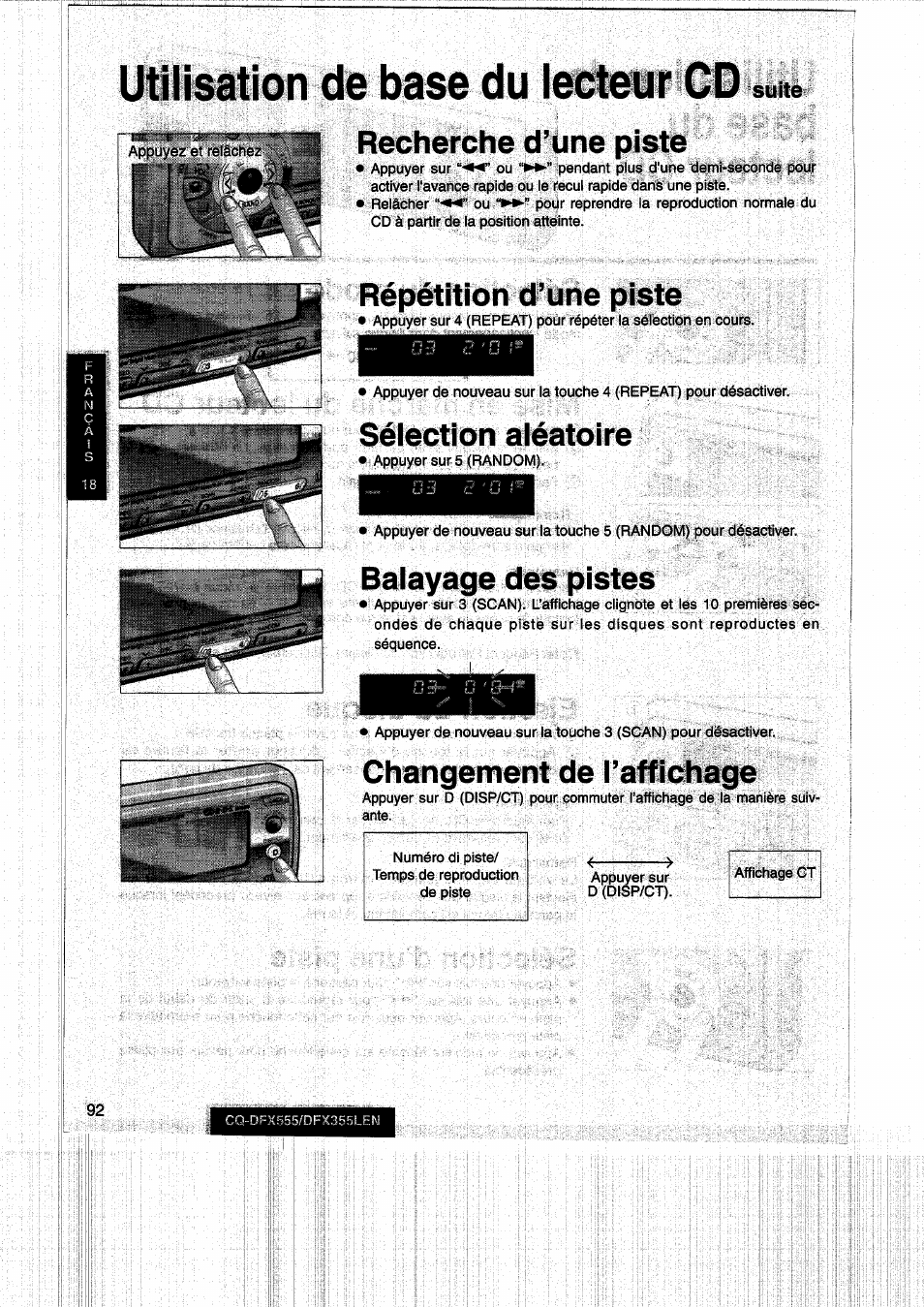 Utilisation de base du lecteur cd sune, Recherche d’une piste, Répétition d’une piste | Balayage des pistes, Changement de l’affichage, Sélection aléatoire | Panasonic CQDFX555 User Manual | Page 92 / 236