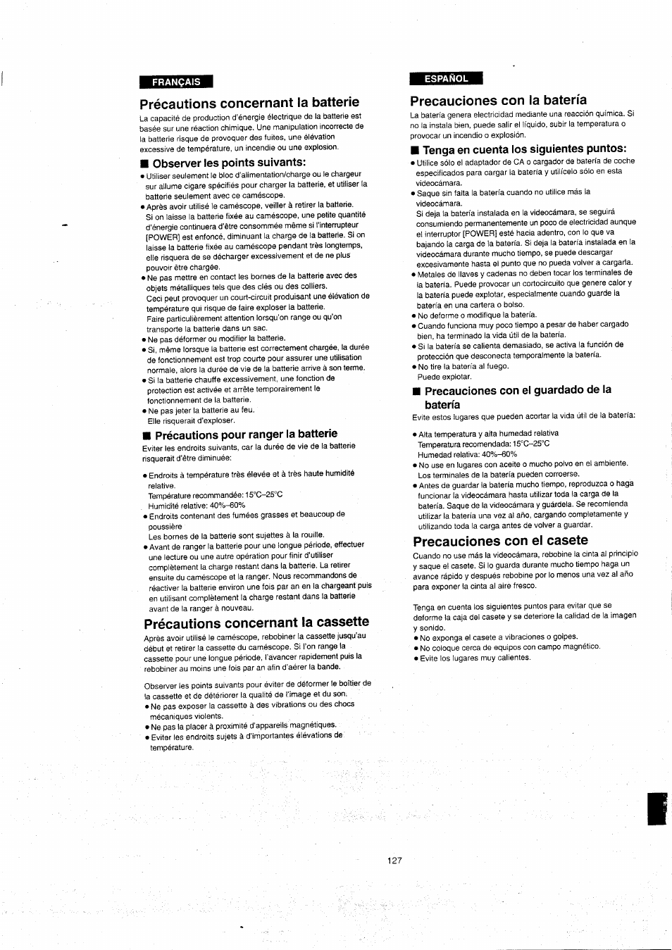 Précautions concernant la batterie, Observer les points suivants, Précautions pour ranger la batterie | Précautions concernant la cassette, Precauciones con la batería, Tenga en cuenta los siguientes puntos, Precauciones con el guardado de la batería, Precauciones con el casete, Precautions for the cassette | Panasonic NVVX22EG User Manual | Page 127 / 154
