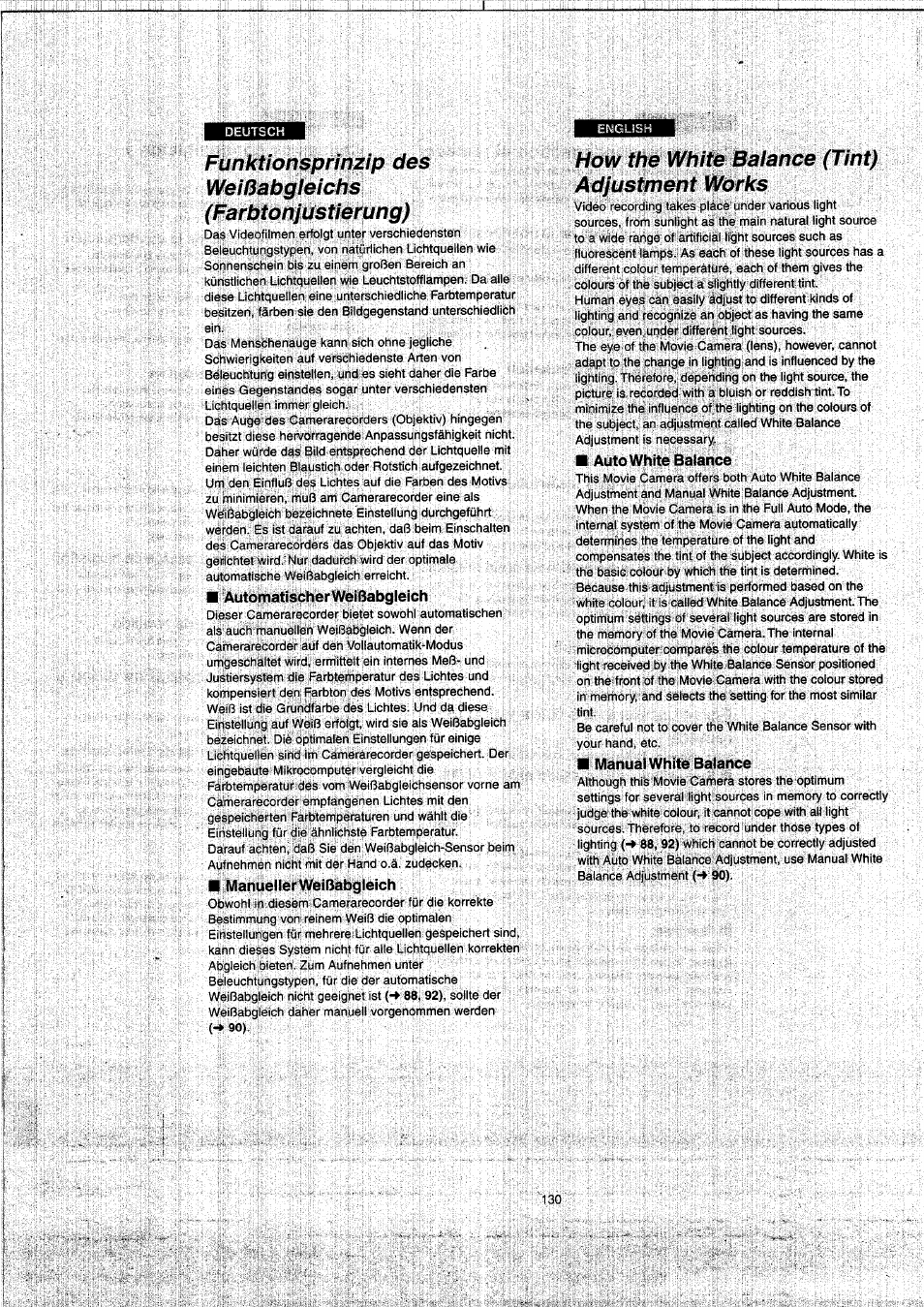 Funktionsprinzip des, Weißabgieichs, Farbtonjustierung) | Automatischerweißabgleich, Manueller weißabgleich, How the white baiance (tint) adjustment works, Autowhite balance, Manual white balance | Panasonic NVVX22EG User Manual | Page 130 / 154