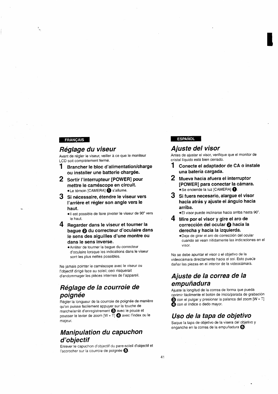 Réglage du viseur, Ajuste de! visor, Réglage de la courroie de poignée | Manipulation du capuchon d’objectif, Ajuste de la correa de la empuñadura, Uso de la tapa de objetivo, Ajuste del visor, Réglage du viseur ajuste de! visor | Panasonic NVVX22EG User Manual | Page 41 / 154