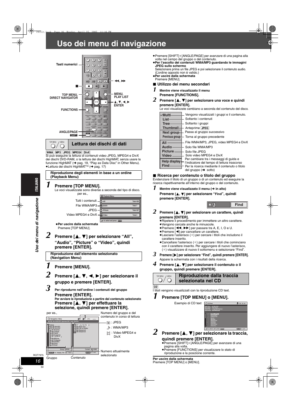 Uso dei menu di navigazione, Lettura dei dischi di dati, Riproduzione dalla traccia selezionata nel cd | Premere [top menu, Premere [menu, Premere [enter, Premere [top menu] o [menu, Utilizzo dei menu secondari, Ricerca per contenuto o titolo del gruppo | Panasonic SCHT845 User Manual | Page 50 / 104