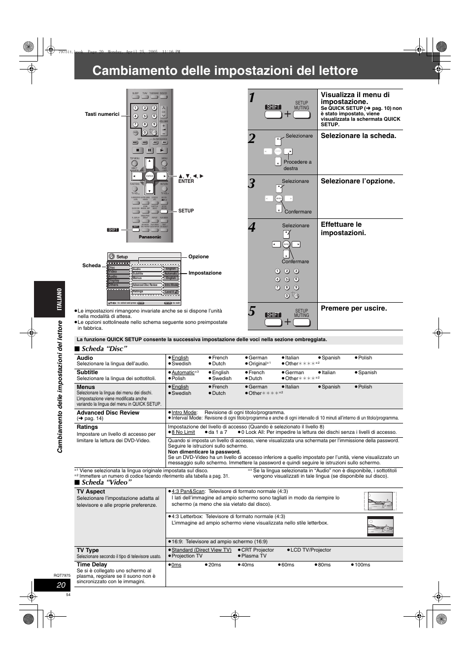 Cambiamento delle impostazioni del lettore, Scheda “disc, Scheda “video | Visualizza il menu di impostazione, Selezionare la scheda, Selezionare l’opzione, Effettuare le impostazioni, Premere per uscire | Panasonic SCHT845 User Manual | Page 54 / 104