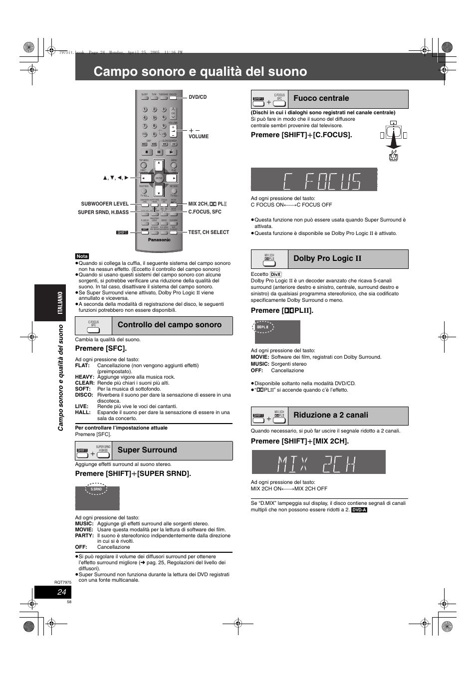 Campo sonoro e qualità del suono, Controllo del campo sonoro super surround, Premere [sfc | Premere [shift] i [super srnd, Premere [shift] i [c.focus, Premere [ î plii, Premere [shift] i [mix 2ch, Campo s onor o e qua lit à del suon o | Panasonic SCHT845 User Manual | Page 58 / 104
