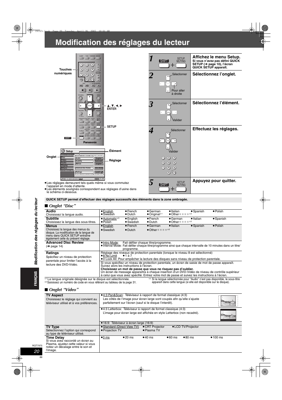 Modification des réglages du lecteur, Onglet “disc, Onglet “video | Affichez le menu setup, Sélectionnez l’onglet, Sélectionnez l’élément, Effectuez les réglages, Appuyez pour quitter, Mo dif icat ion des r é gla g es du lec te u r | Panasonic SCHT845 User Manual | Page 88 / 104