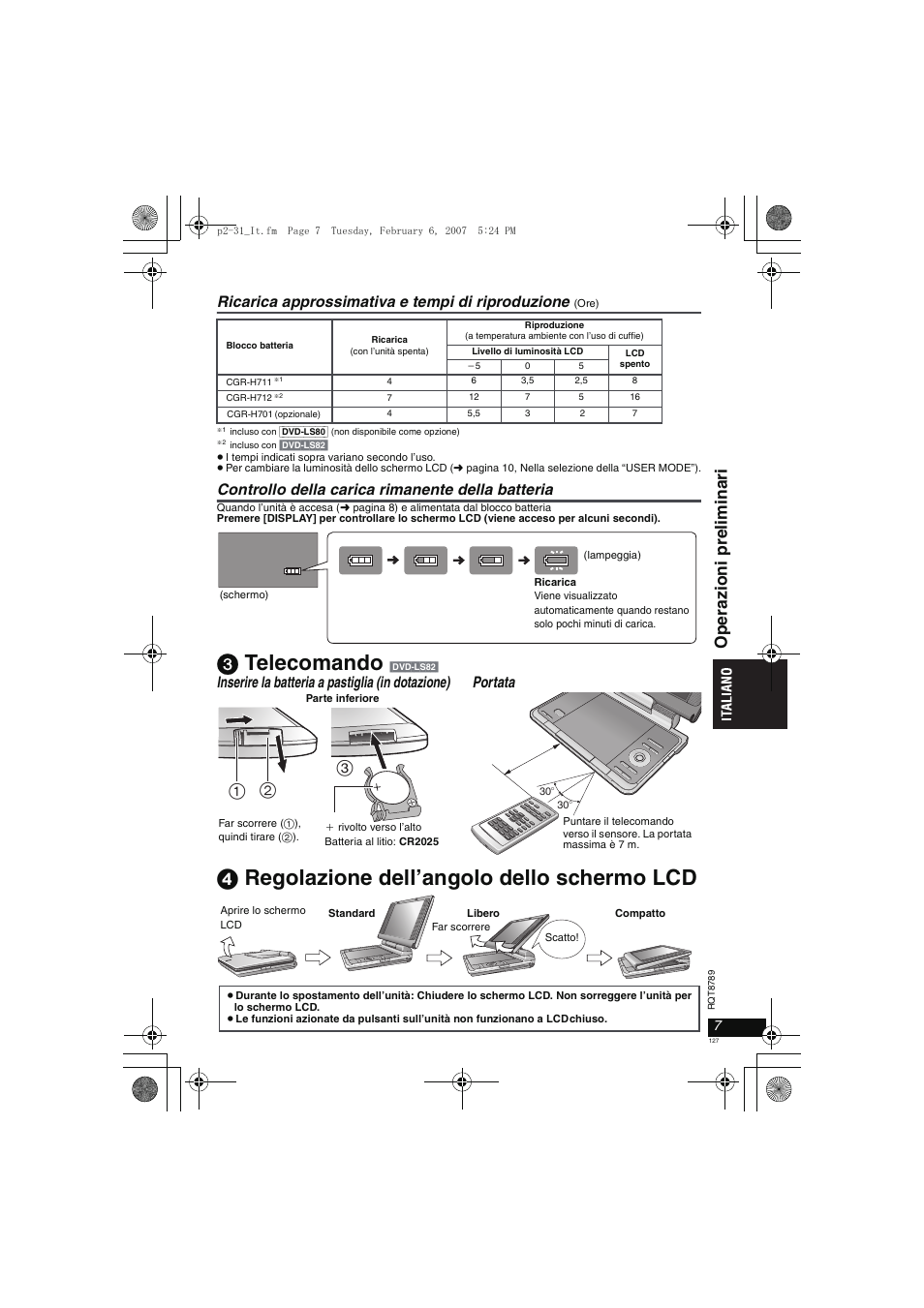 3 telecomando, 4 regolazione dell’angolo dello schermo lcd, Operazi oni pr eli m inar i | Ricarica approssimativa e tempi di riproduzione, Controllo della carica rimanente della batteria | Panasonic DVDLS82 User Manual | Page 127 / 192