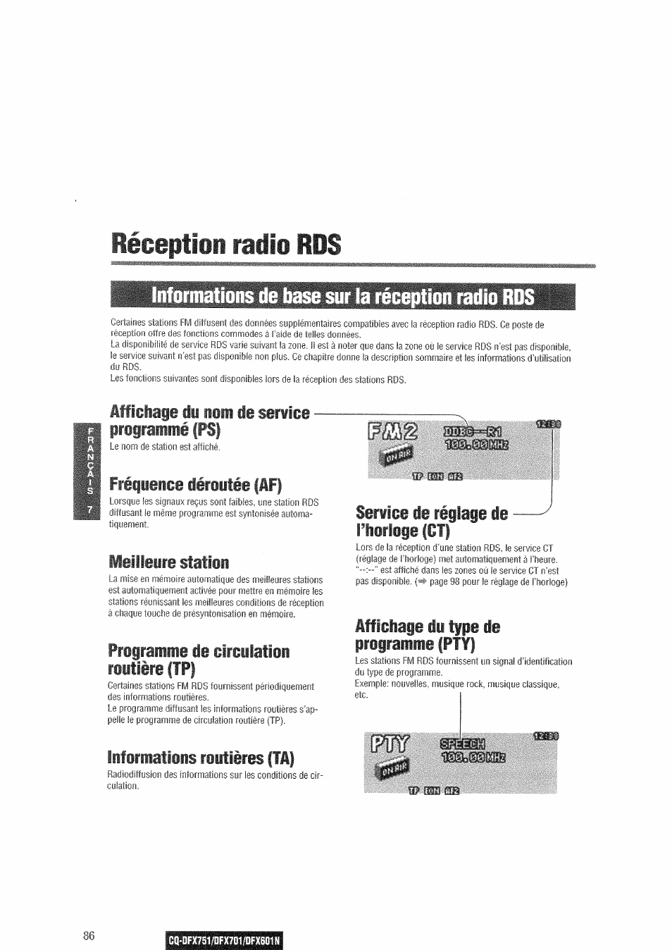 Réception radio rds, Informations de base sur la réception radio rds, Meilleure | Affichage du nom de service — programmé (ps), Fréquence déroutée (af), Station, Programme de circulation routière (tp), Informations routières (ta), Service de réglage de thorloge (ct), Affichage du type de programme (pty) | Panasonic CQDFX601 User Manual | Page 10 / 41