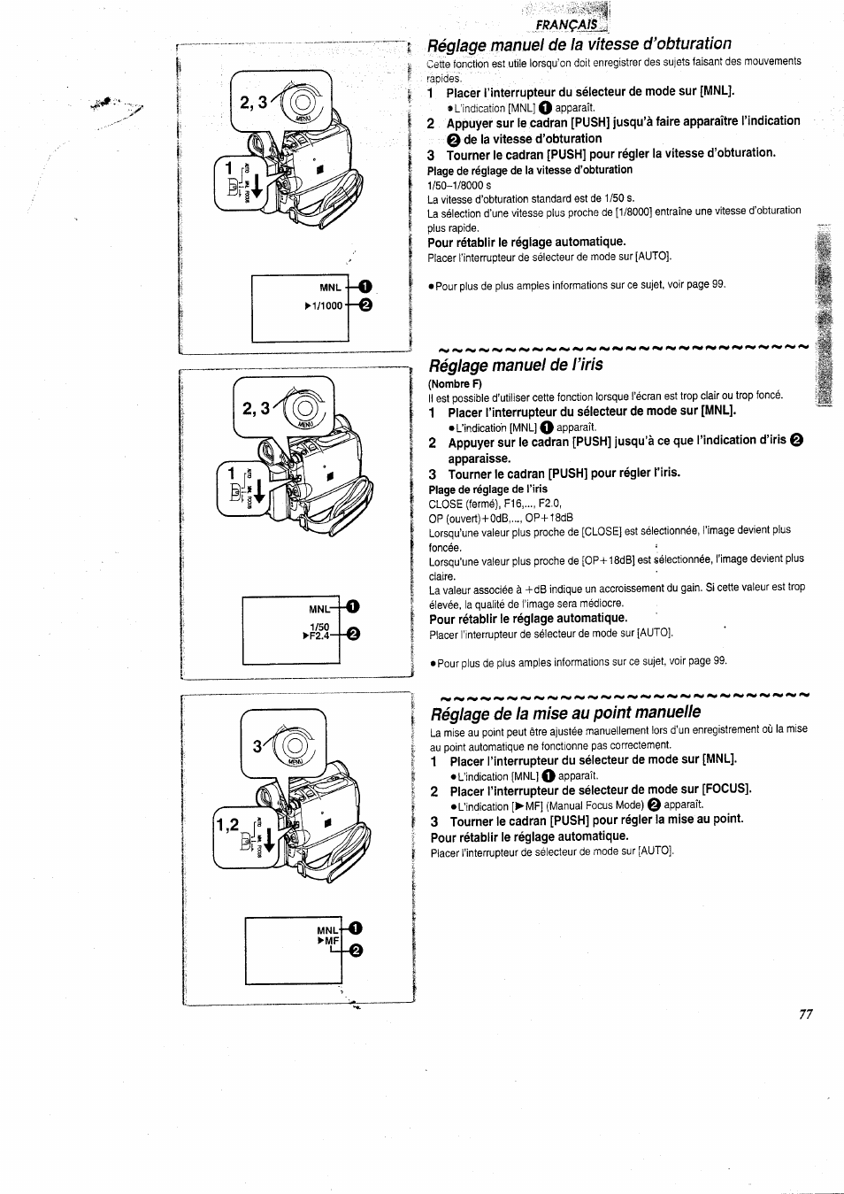 Réglage manuel de la vitesse d’obturation, Pour rétablir le réglage automatique, Réglage manuel de l’iris | 3 tourner le cadran [push] pour régler f’iris, Réglage de la mise au point manuelle, Français | Panasonic NVGS5 User Manual | Page 23 / 54