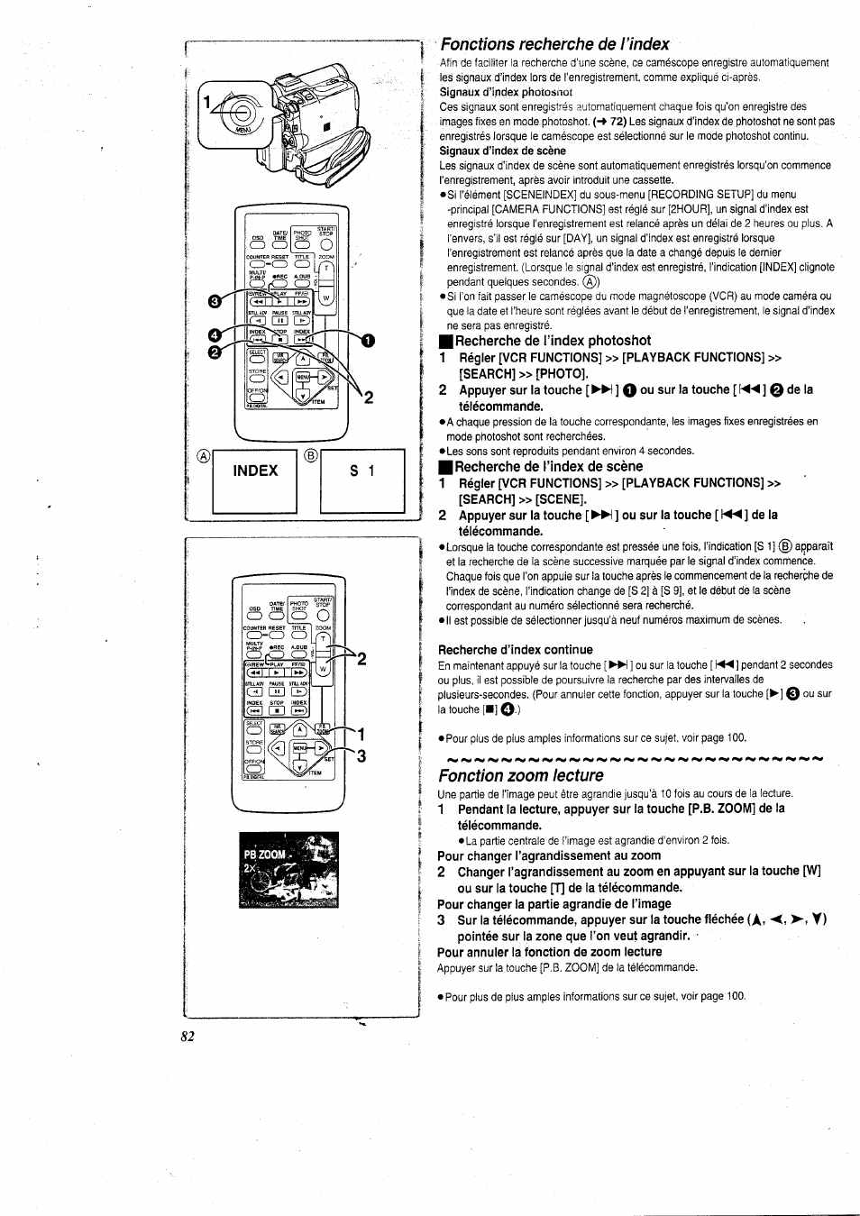 Fonctions recherche de l’index, Télécommande, Recherche d’index continue | Fonction zoom lecture, Pour changer l’agrandissement au zoom, Pour changer la partie agrandie de l’image, Pointée sur la zone que l’on veut agrandir, Pour annuler la fonction de zoom lecture | Panasonic NVGS5 User Manual | Page 28 / 54