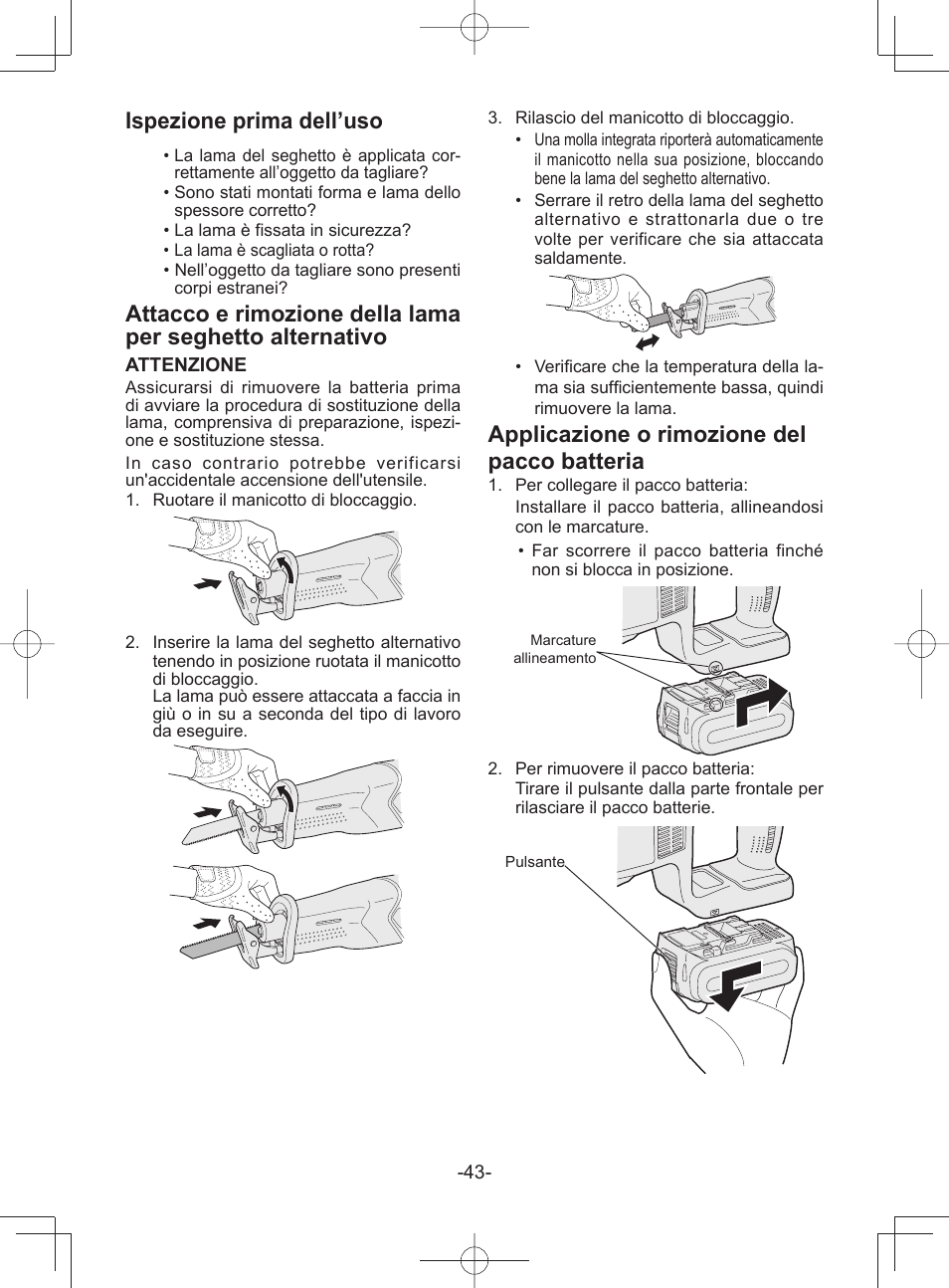 Ispezione prima dell’uso, Applicazione o rimozione del pacco batteria | Panasonic EY45A1 User Manual | Page 43 / 116