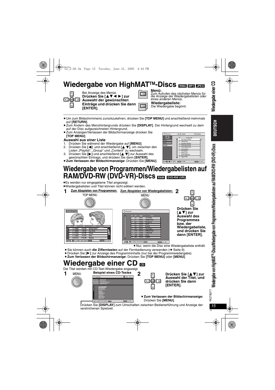 Wiedergabe von highmat, Discs, Wiedergabe von programmen/wiedergabelisten auf | Ram/dvd-rw (dvd-vr)-discs, Wiedergabe einer cd, Wi ed er ga be vo n h igh ma t | Panasonic DVDLS90 User Manual | Page 15 / 56
