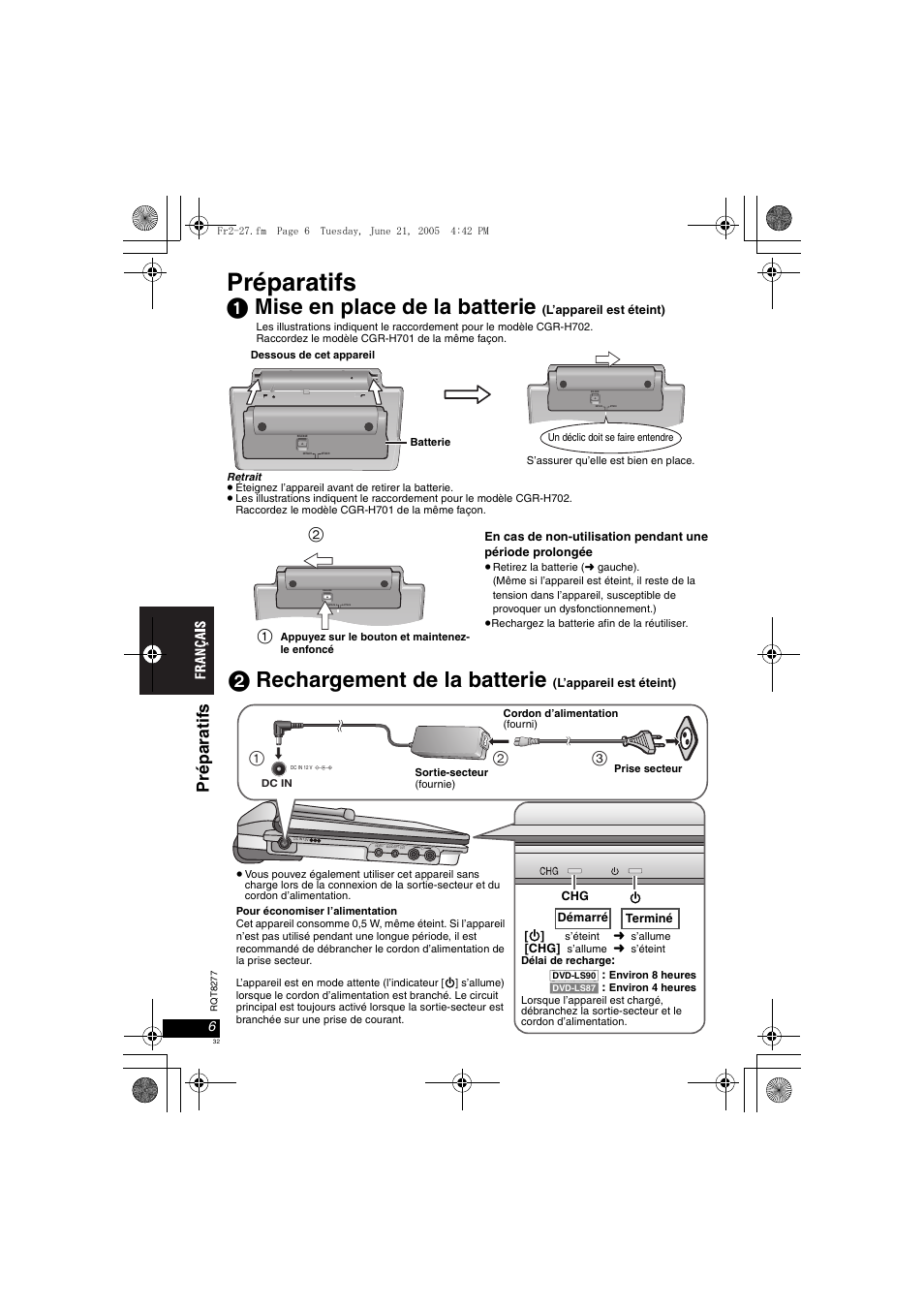 Préparatifs, 1 mise en place de la batterie, 2 rechargement de la batterie | Pré p a ra ti fs | Panasonic DVDLS90 User Manual | Page 32 / 56