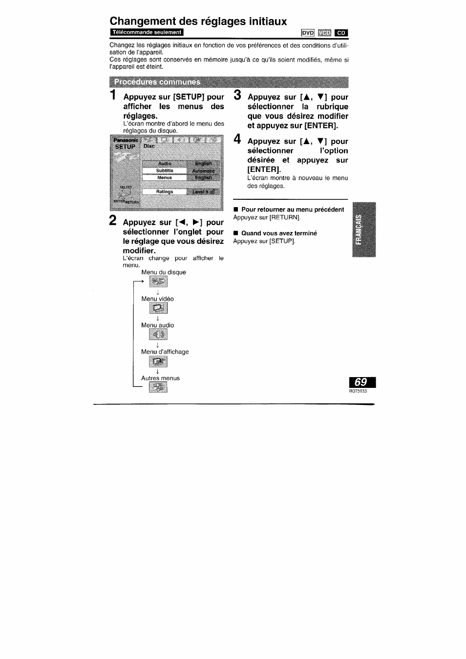 Changement des réglages initiaux, 2 appuyez sur pour, Appuyez sur [a, t] pour sélectionner l’option | À , t, A , t | Panasonic DVDPV40 User Manual | Page 69 / 86