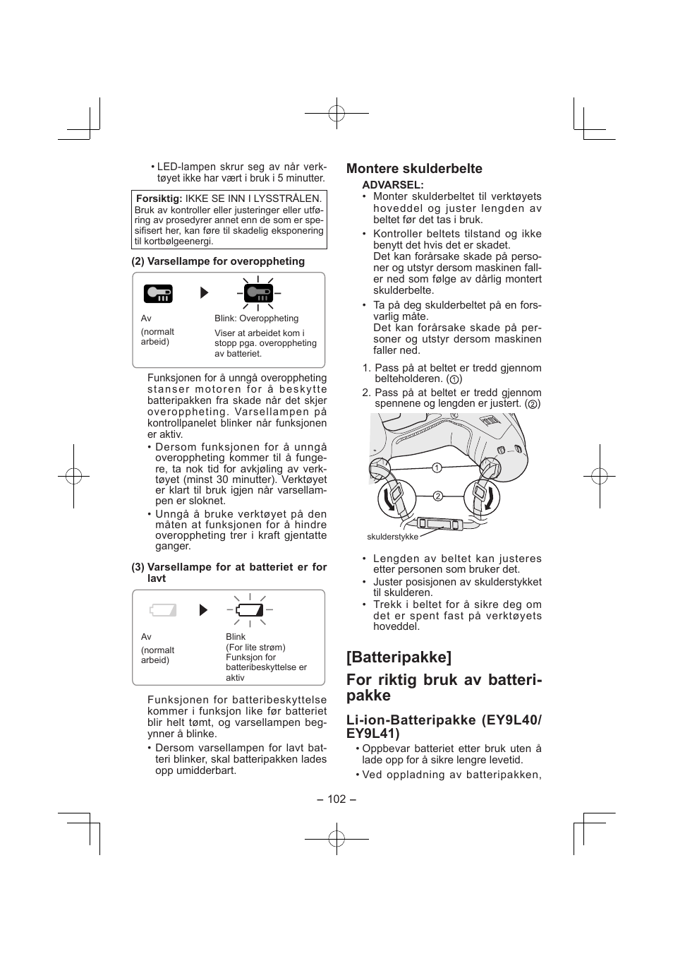 Batteripakke] for riktig bruk av batteri­ pakke, Montere skulderbelte | Panasonic EY7840 User Manual | Page 102 / 144