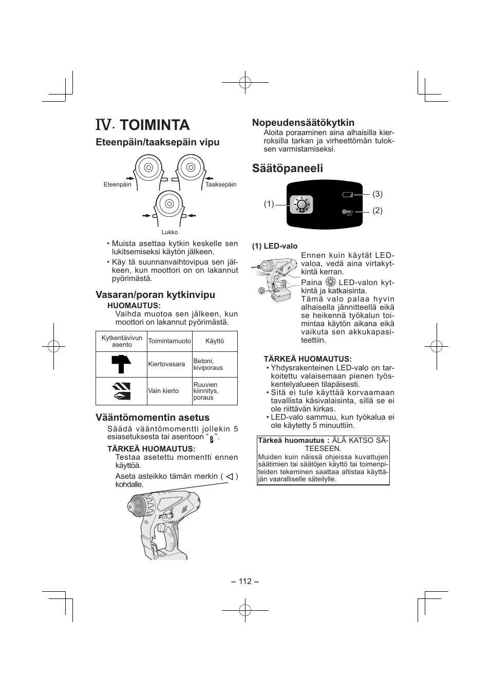 Toiminta, Säätöpaneeli, Eteenpäin/taaksepäin vipu | Vasaran/poran kytkinvipu, Vääntömomentin asetus, Nopeudensäätökytkin | Panasonic EY7840 User Manual | Page 112 / 144