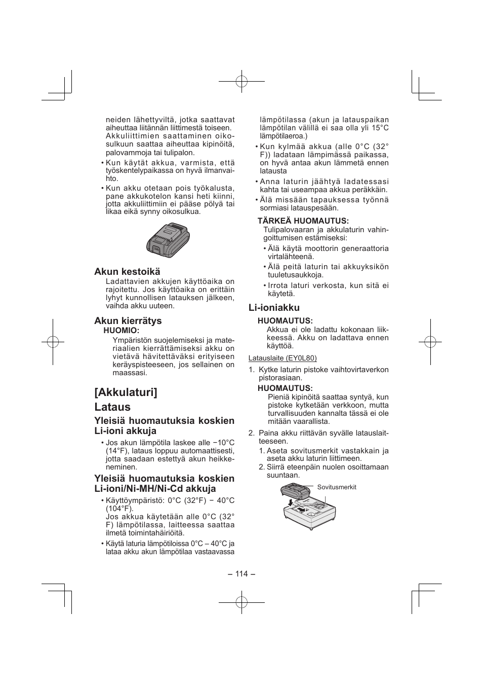 Akkulaturi] lataus, Akun kestoikä, Akun kierrätys | Yleisiä huomautuksia koskien li­ioni akkuja, Li­ioniakku | Panasonic EY7840 User Manual | Page 114 / 144