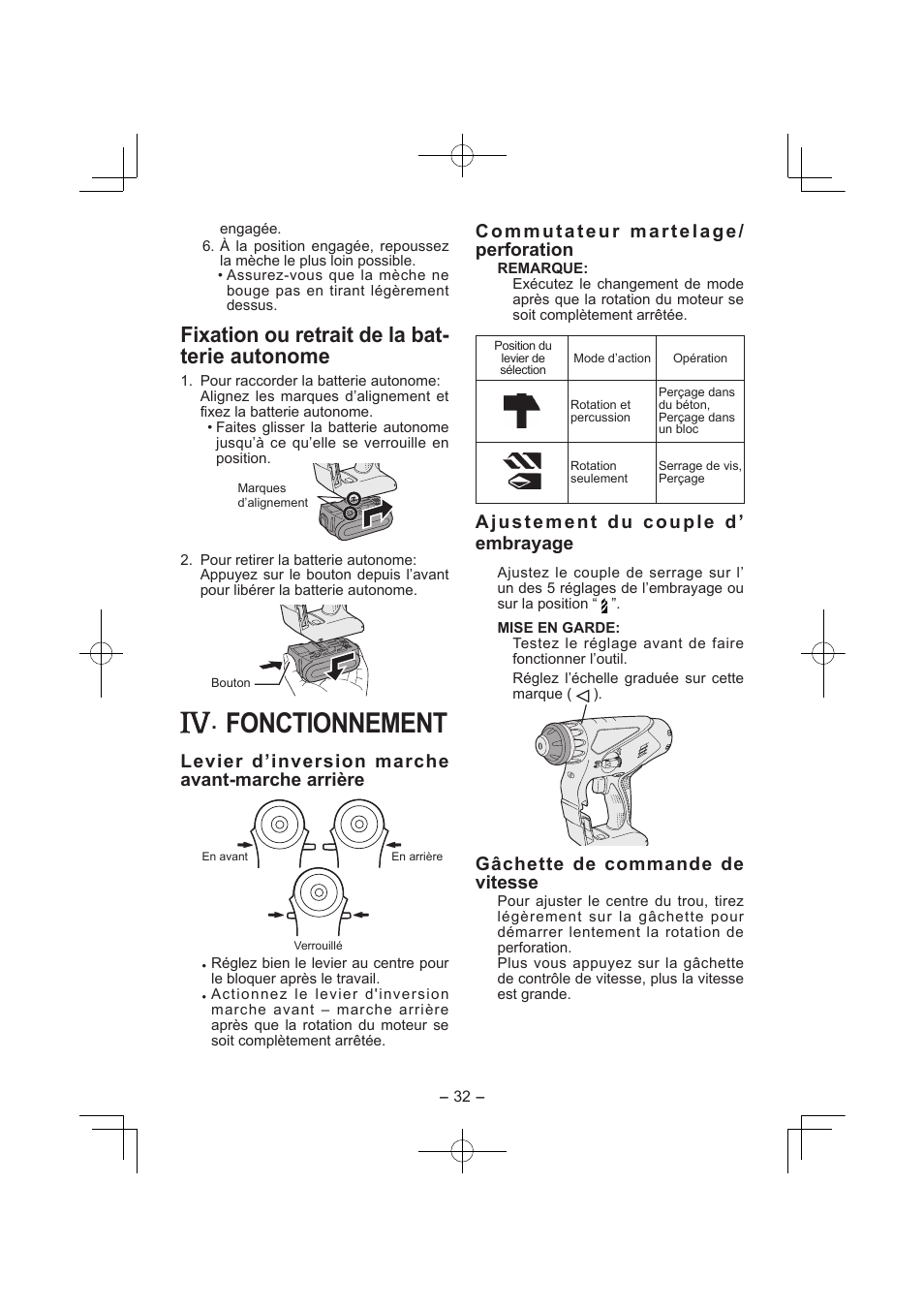 Fonctionnement, Fixation ou retrait de la bat­ terie autonome, Levier d’inversion marche avant­marche arrière | Commutateur martelage/ perforation, Ajustement du couple d’ embrayage, Gâchette de commande de vitesse | Panasonic EY7840 User Manual | Page 32 / 144