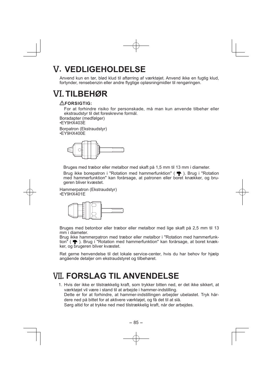 Vedligeholdelse, Tilbehør, Forslag til anvendelse | Panasonic EY7840 User Manual | Page 85 / 144