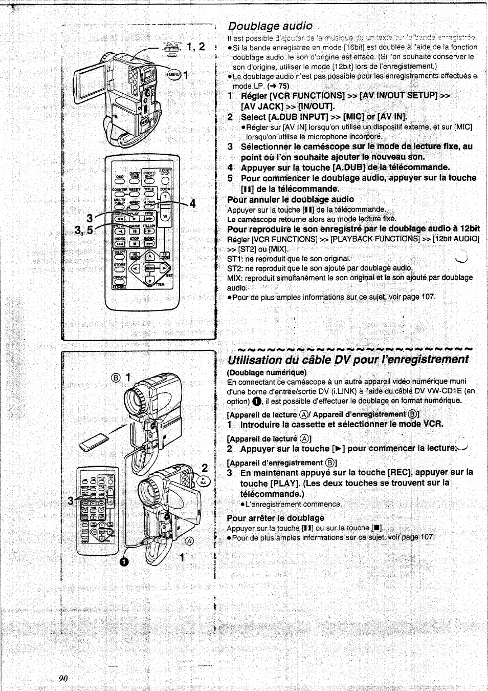 Doublage audio, 1 régler [vcr functions] » [av in/out setup, Av jack] » [in/out | 2 select [a.oub input] » [mic] or [av in, 4 appuyer sur la touche [a.dub] de la télécommande, Pour annuler le doublage audio, Utilisation du câble dvpour l’enregistrement, Pour arrêter le doublage | Panasonic NVEX21EG User Manual | Page 34 / 64