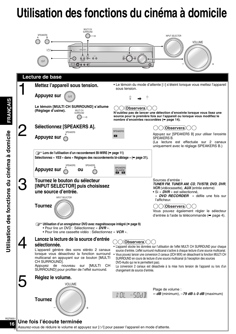 Utilisation des fonctions du cinéma à domicile, Lecture de base, Mettez l’appareil sous tension. appuyez sur | Sélectionnez [speakers a]. appuyez sur, Appuyez sur ou, Réglez le volume. tournez, Une fois l’écoute terminée, Français | Panasonic SAXR57 User Manual | Page 96 / 120