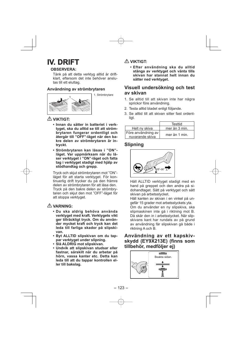 Iv. drift, Visuell undersökning och test av skivan, Slipning | Panasonic EY4640 User Manual | Page 123 / 196