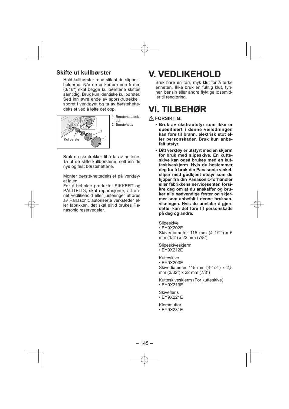 V. vedlikehold, Vi. tilbehør, Skifte ut kullbørster | Panasonic EY4640 User Manual | Page 145 / 196