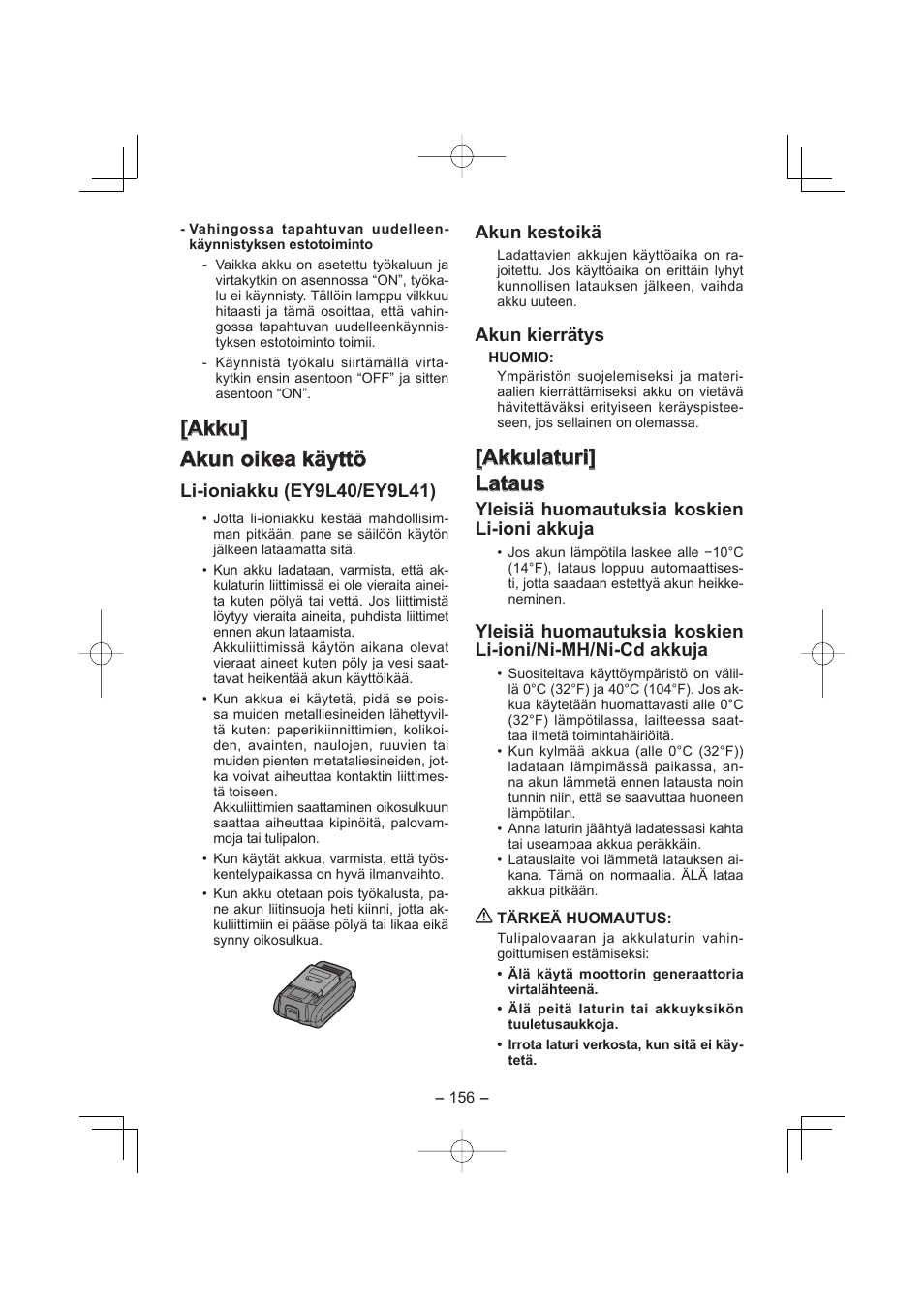 Akku] [akku] akun oikea käyttö akun oikea käyttö, Akkulaturi] [akkulaturi] lataus lataus, Akun kestoikä | Akun kierrätys, Yleisiä huomautuksia koskien li-ioni akkuja | Panasonic EY4640 User Manual | Page 156 / 196