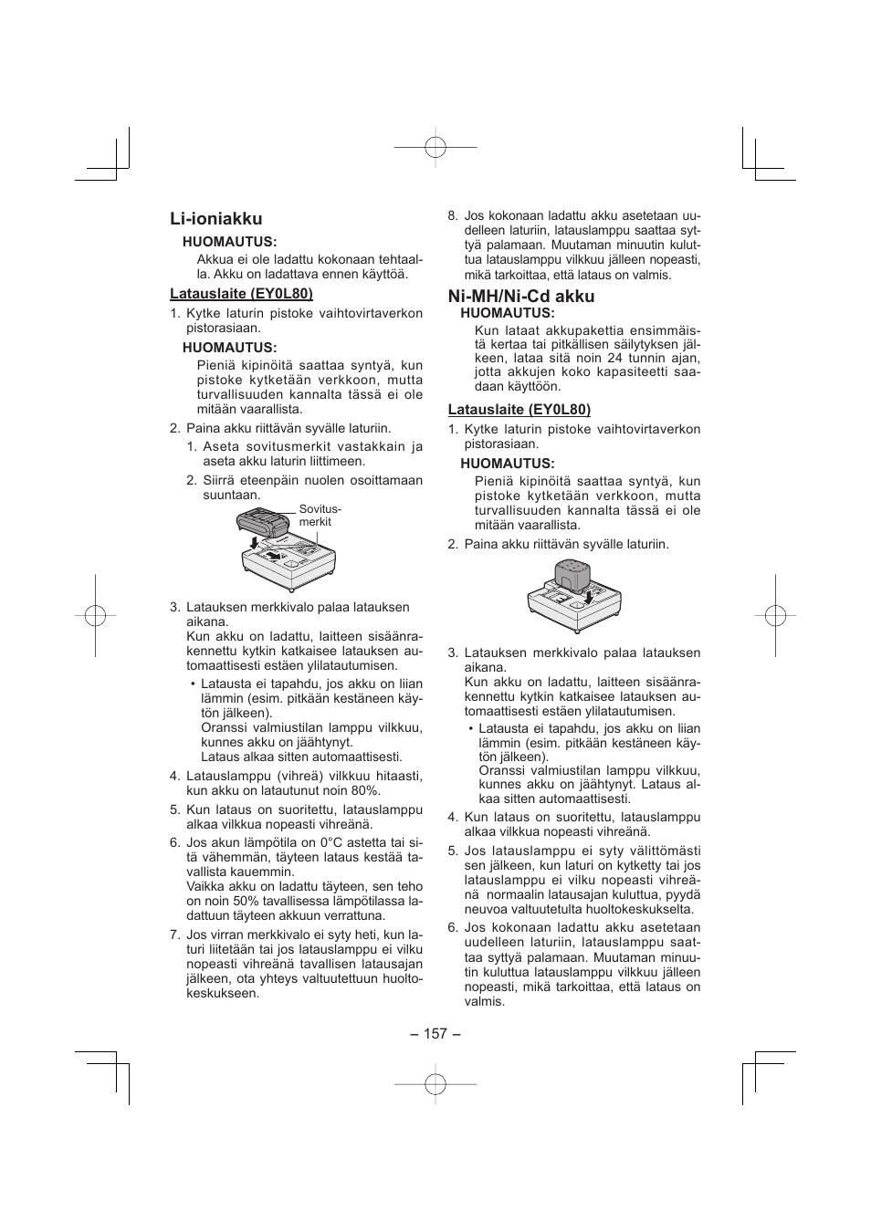 Li-ioniakku, Ni-mh/ni-cd akku | Panasonic EY4640 User Manual | Page 157 / 196