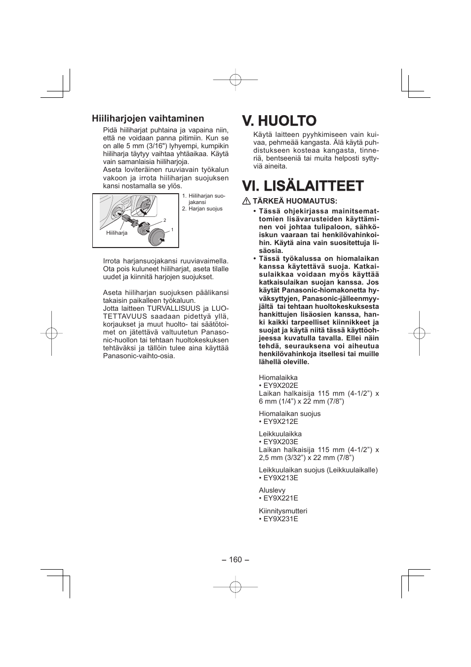 V. huolto, Vi. lisälaitteet, Hiiliharjojen vaihtaminen | Panasonic EY4640 User Manual | Page 160 / 196