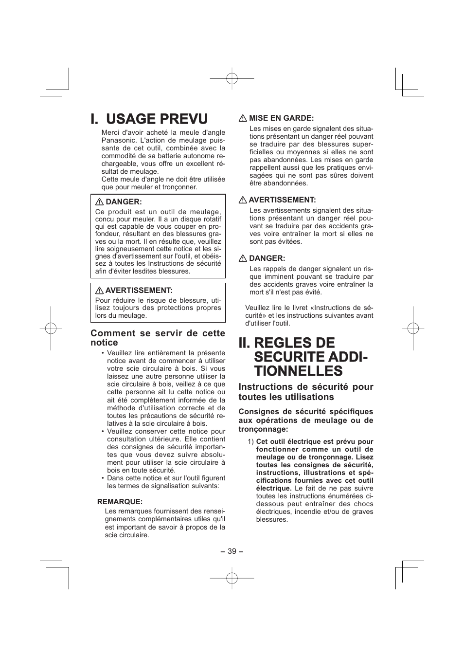 I. usage prevu, Ii. regles de, Comment se servir de cette notice | Panasonic EY4640 User Manual | Page 39 / 196