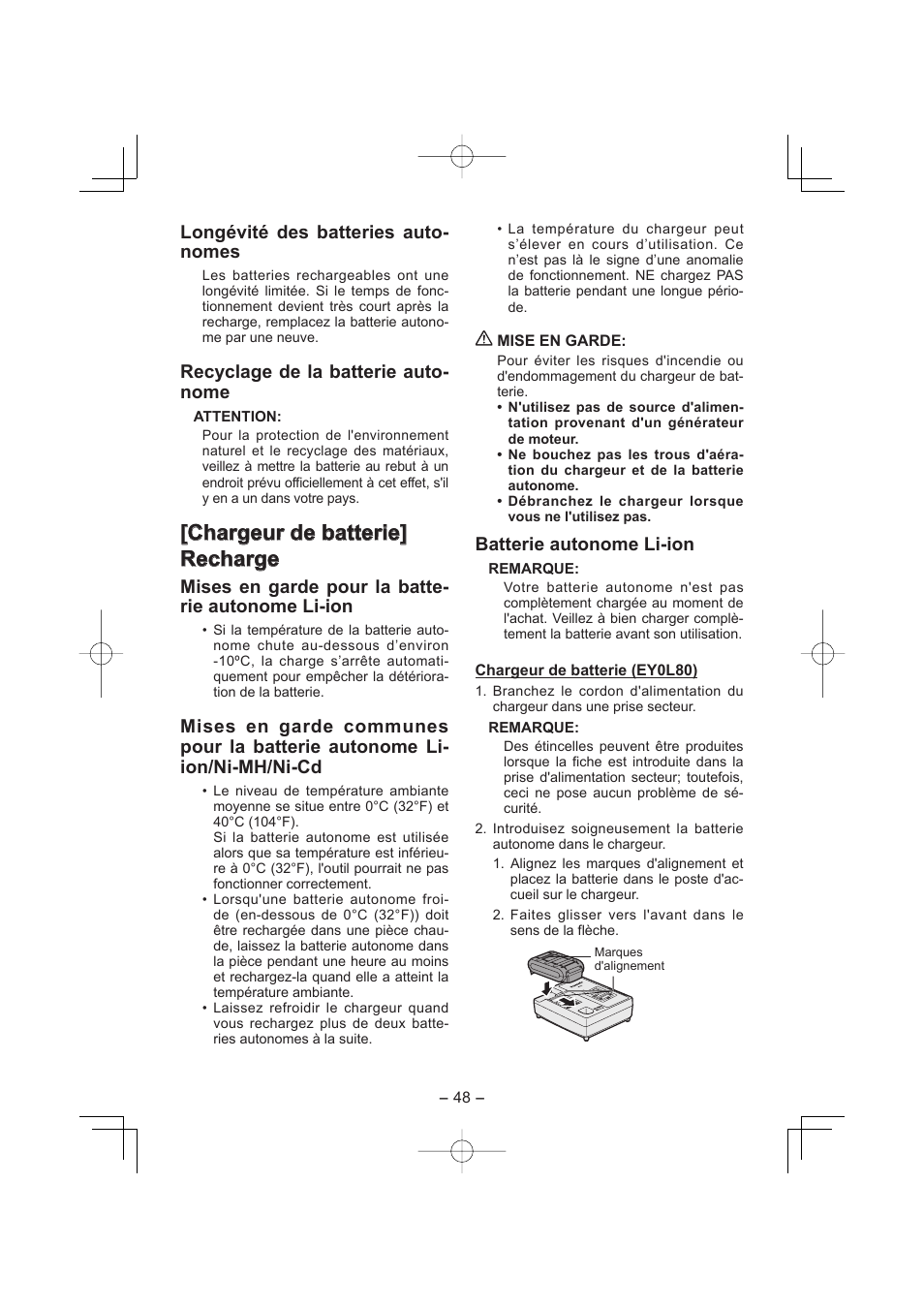 Longévité des batteries auto- nomes, Recyclage de la batterie auto- nome, Mises en garde pour la batte- rie autonome li-ion | Batterie autonome li-ion | Panasonic EY4640 User Manual | Page 48 / 196