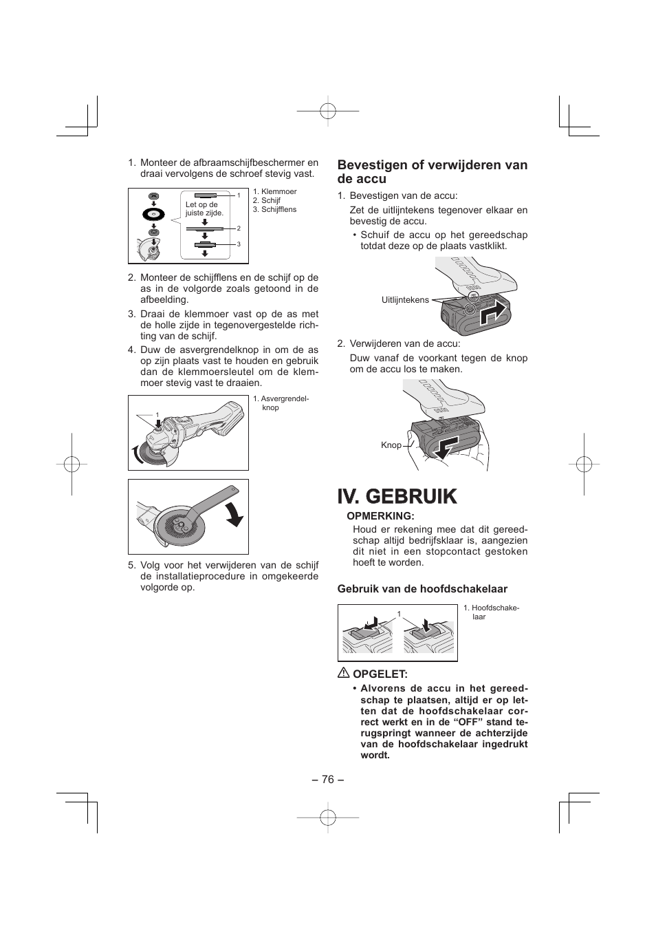 Iv. gebruik, Bevestigen of verwijderen van de accu | Panasonic EY4640 User Manual | Page 76 / 196