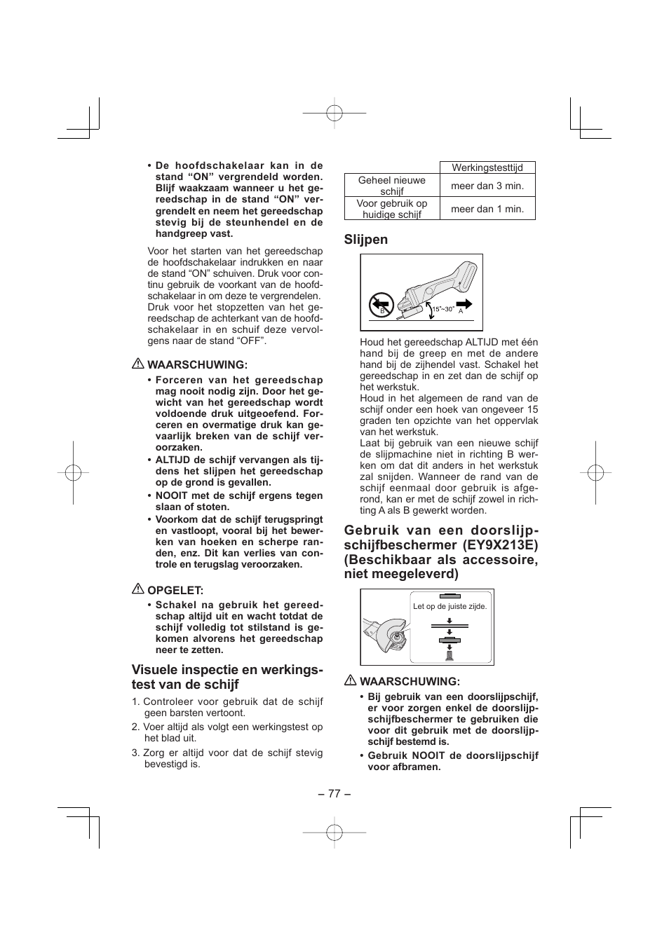 Visuele inspectie en werkings- test van de schijf, Slijpen | Panasonic EY4640 User Manual | Page 77 / 196