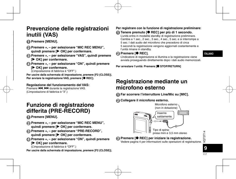 Prevenzione delle registrazioni inutili (vas), Funzione di registrazione differita (pre-record), Registrazione mediante un microfono esterno | Panasonic RRXS410E User Manual | Page 117 / 230