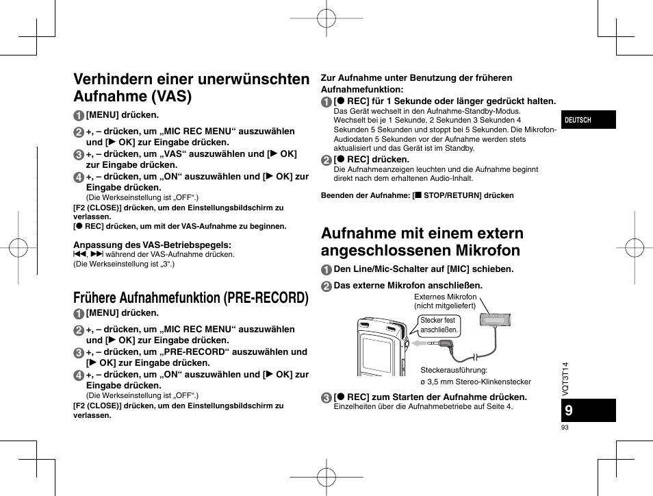 Verhindern einer unerwünschten aufnahme (vas), Frühere aufnahmefunktion (pre-record), Aufnahme mit einem extern angeschlossenen mikrofon | Panasonic RRXS410E User Manual | Page 93 / 230