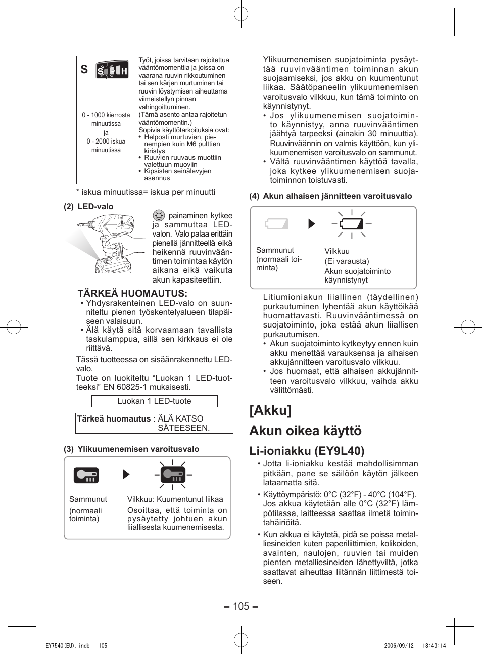 Akku] akun oikea käyttö, Li-ioniakku (ey9l40), Tärkeä huomautus | Panasonic EY7540 User Manual | Page 105 / 136